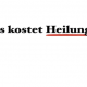 Was kostet Heilung?